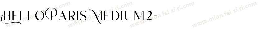 Hello Paris Medium2字体转换